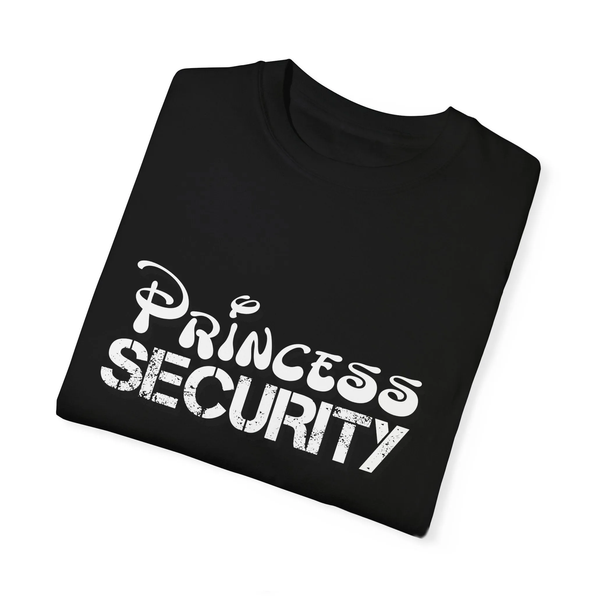 PRINCESS SECURITY TEE (COMFORT COLORS)