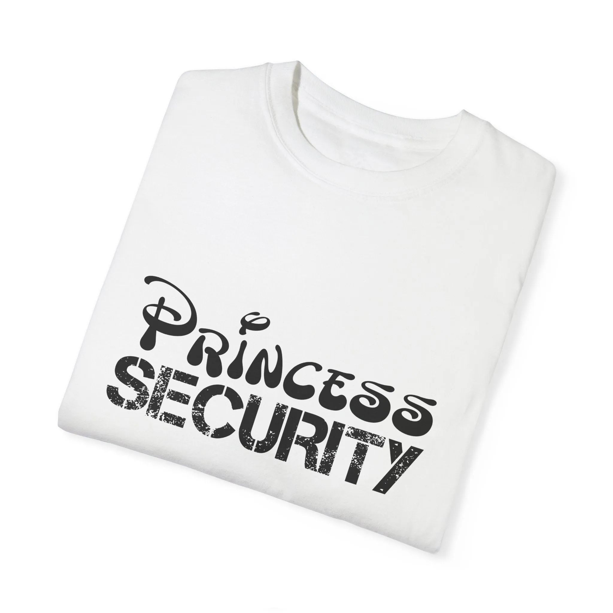 PRINCESS SECURITY TEE (COMFORT COLORS)